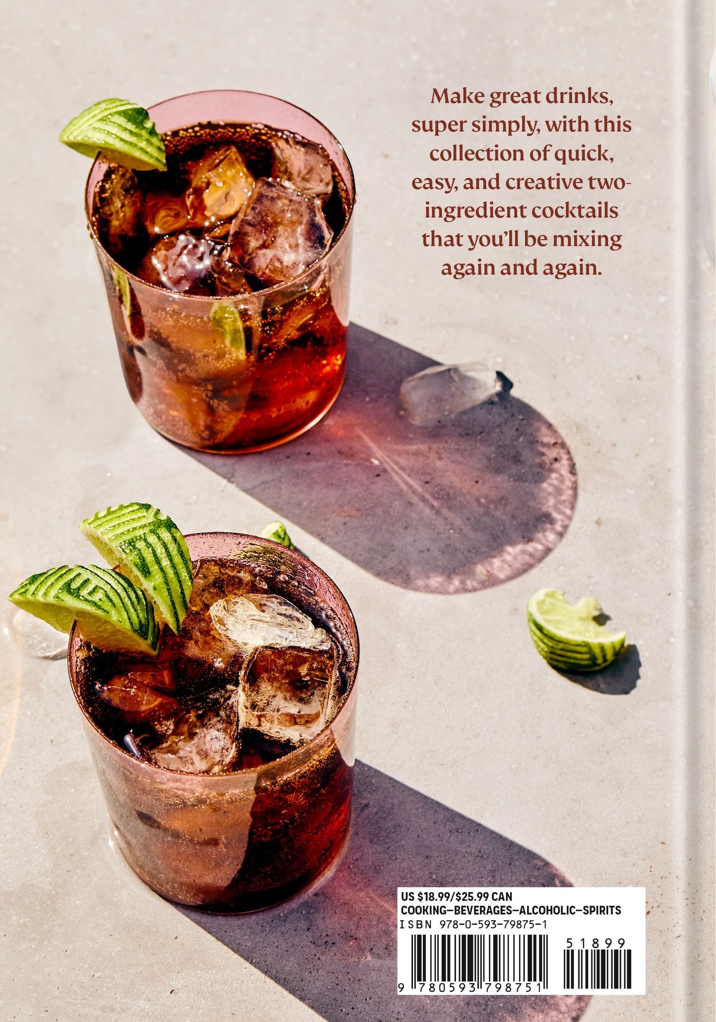 Pour Together: A Cocktail Recipe Book: 2-Ingredient Cocktails to Meet Every Mood