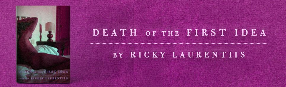 Death of the First Idea: Poems