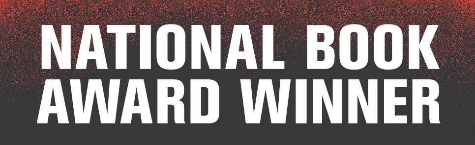 One Day, Everyone Will Have Always Been Against This (National Book Award Winner)