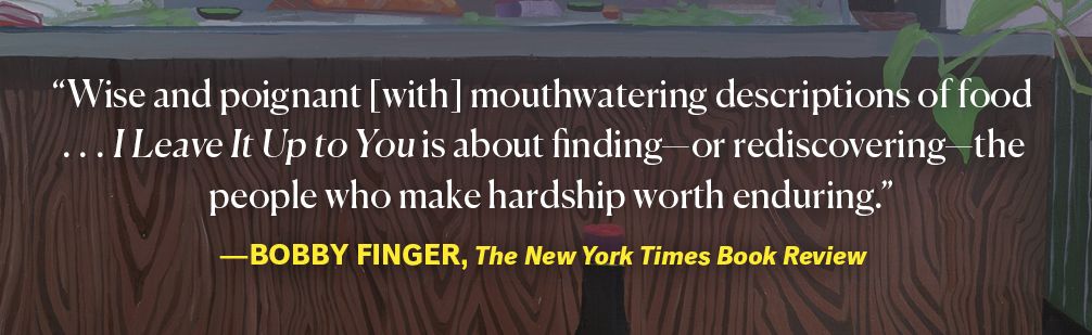 I Leave It Up to You: A Novel