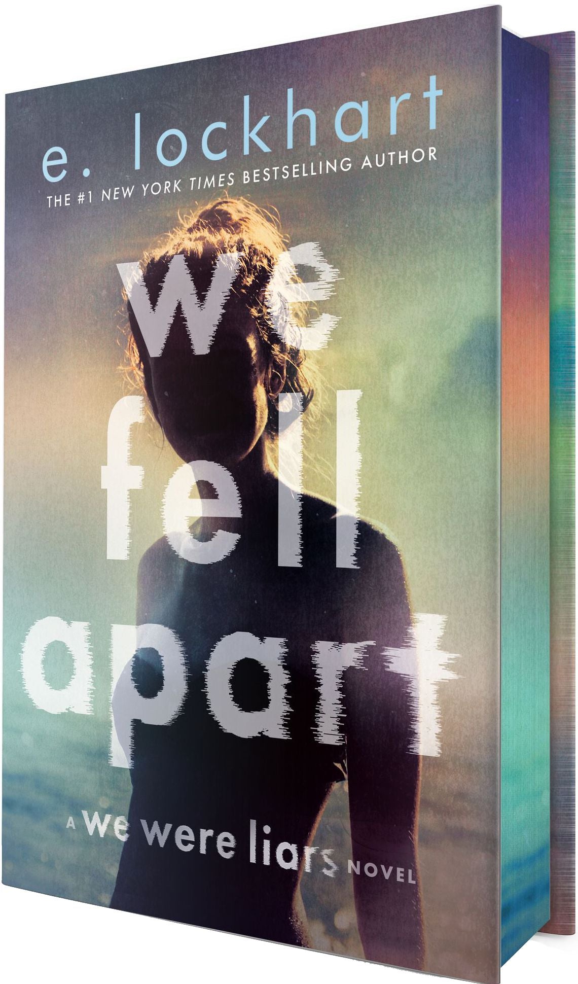 We Fell Apart: A We Were Liars Novel