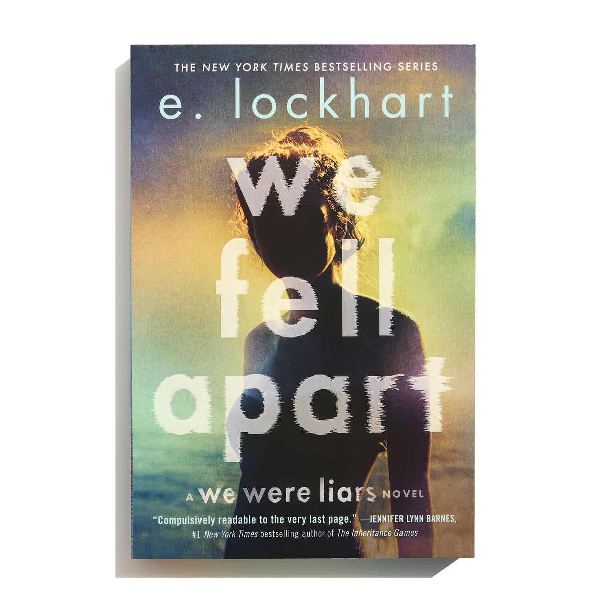 We Fell Apart: A We Were Liars Novel