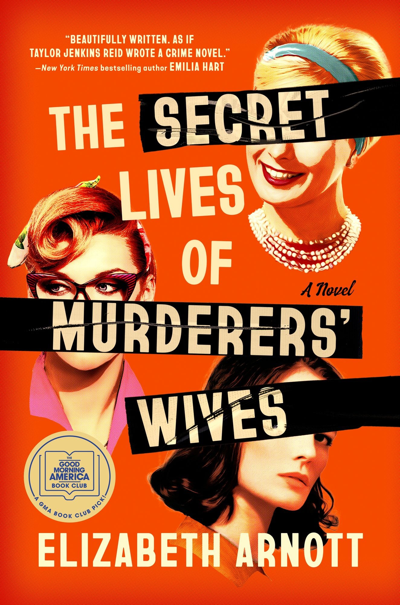 The Secret Lives of Murderers' Wives (GMA Book Club Pick)
