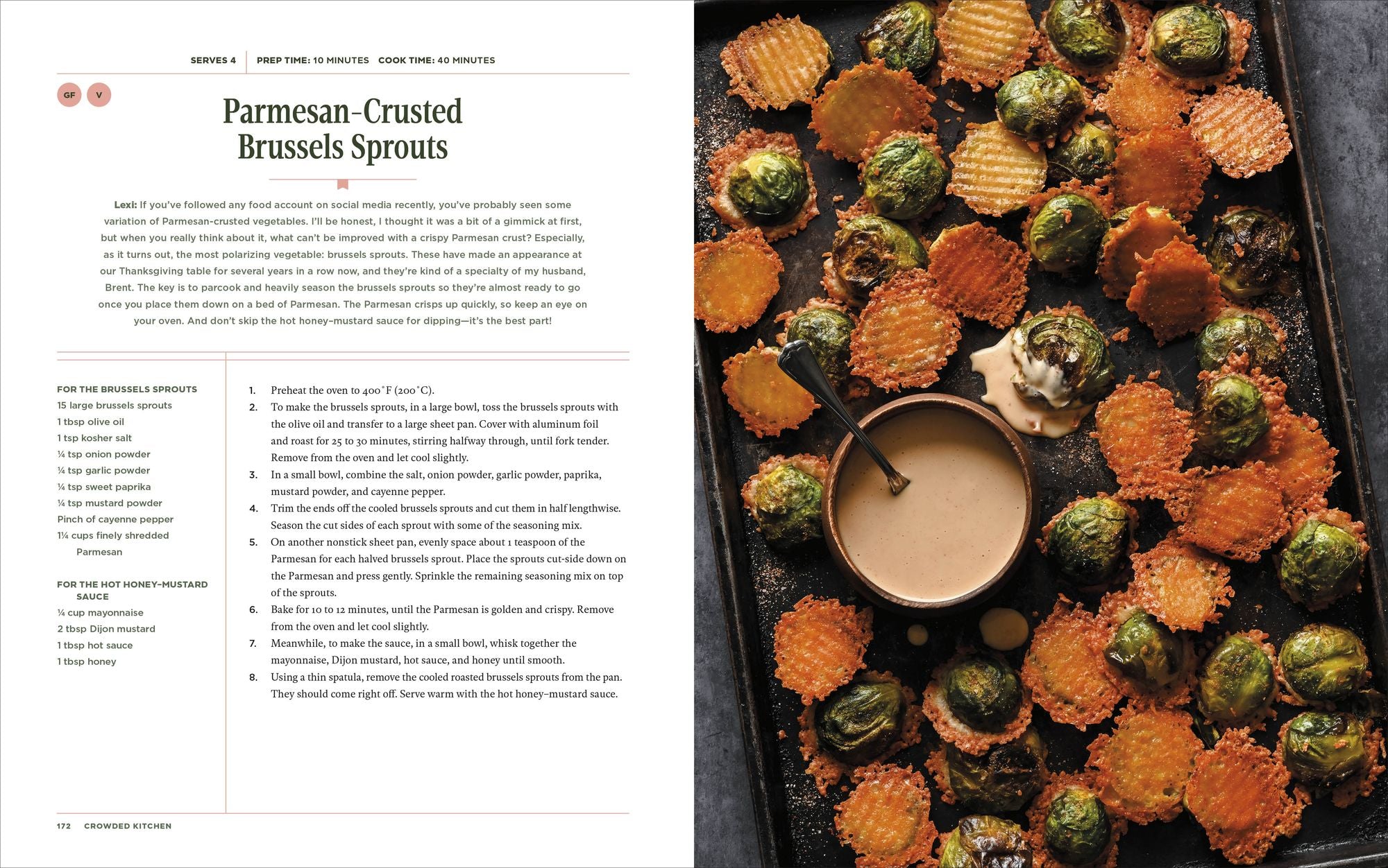 Crowded Kitchen: No-Fuss Drinks, Dinners, Desserts, and More for Every Type of Gathering