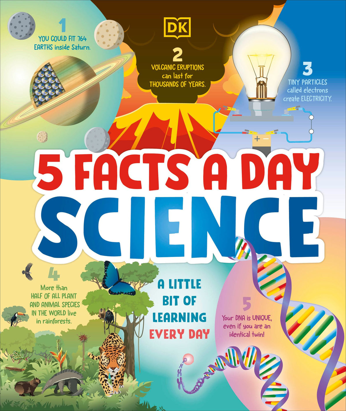 5 Facts a Day Science: A Little Bit of Learning Every Day