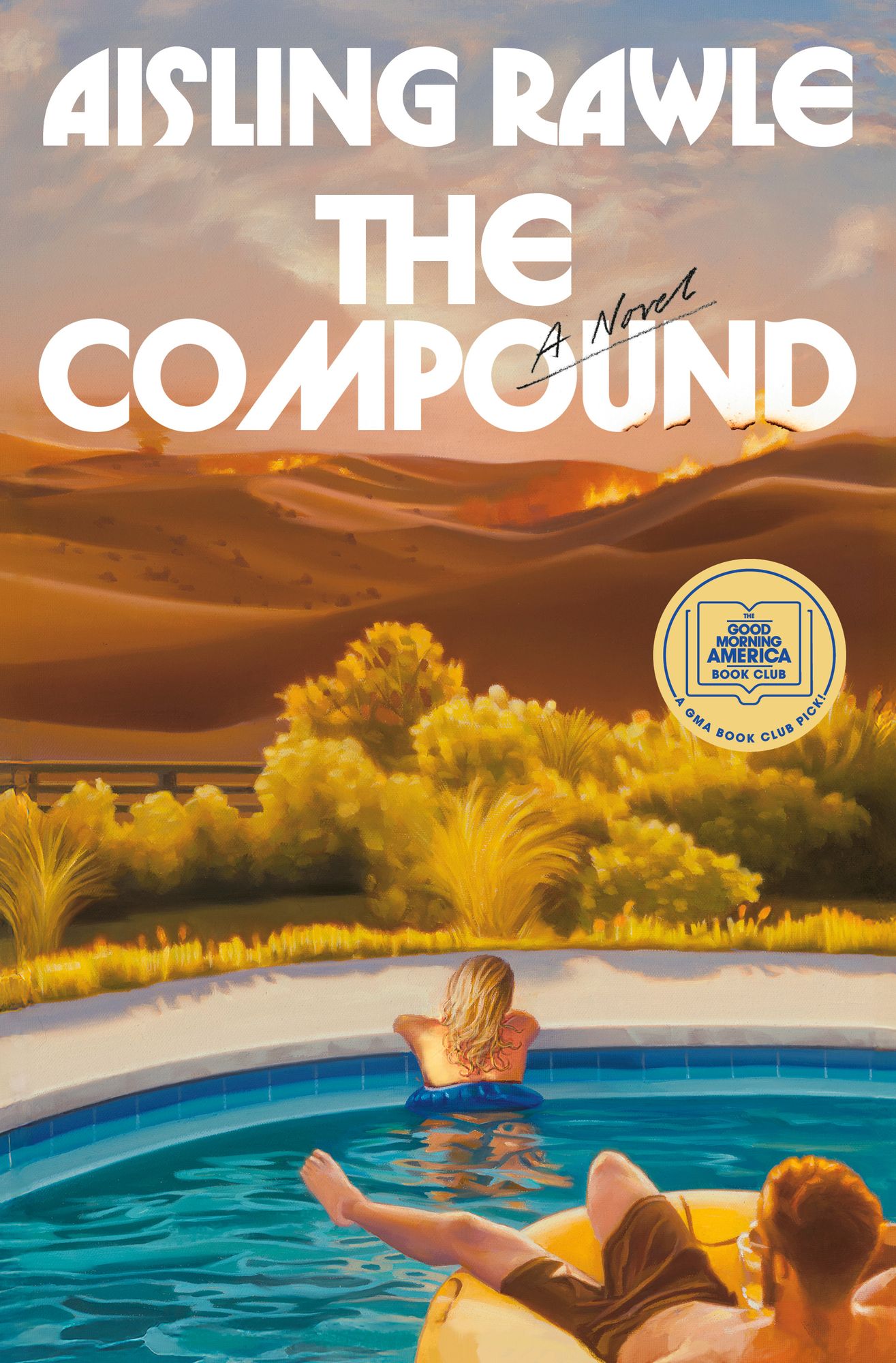 The Compound (GMA Book Club Pick)