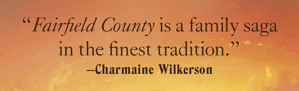 Fairfield County: A Novel
