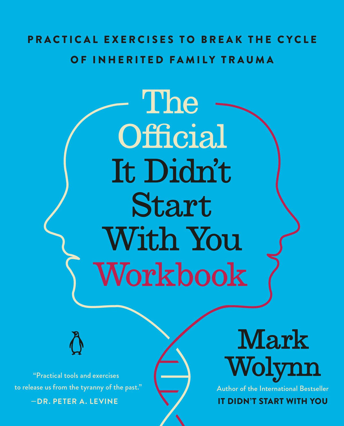 The Official It Didn't Start with You Workbook: The Companion to the Worldwide Bestseller