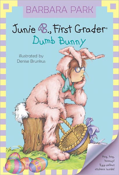 Dumb Bunny (Junie B. Jones Series #27) (Turtleback School & Library Binding Edition)