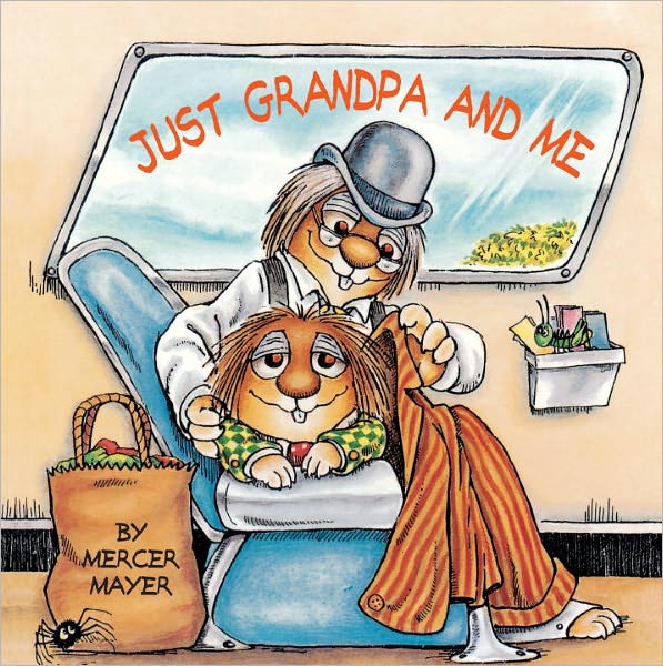 Just Grandpa and Me (Turtleback School & Library Binding Edition)