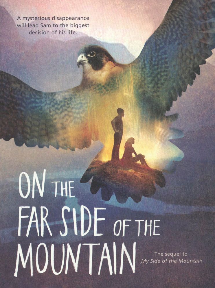 On the Far Side of the Mountain (Turtleback School & Library Binding Edition)