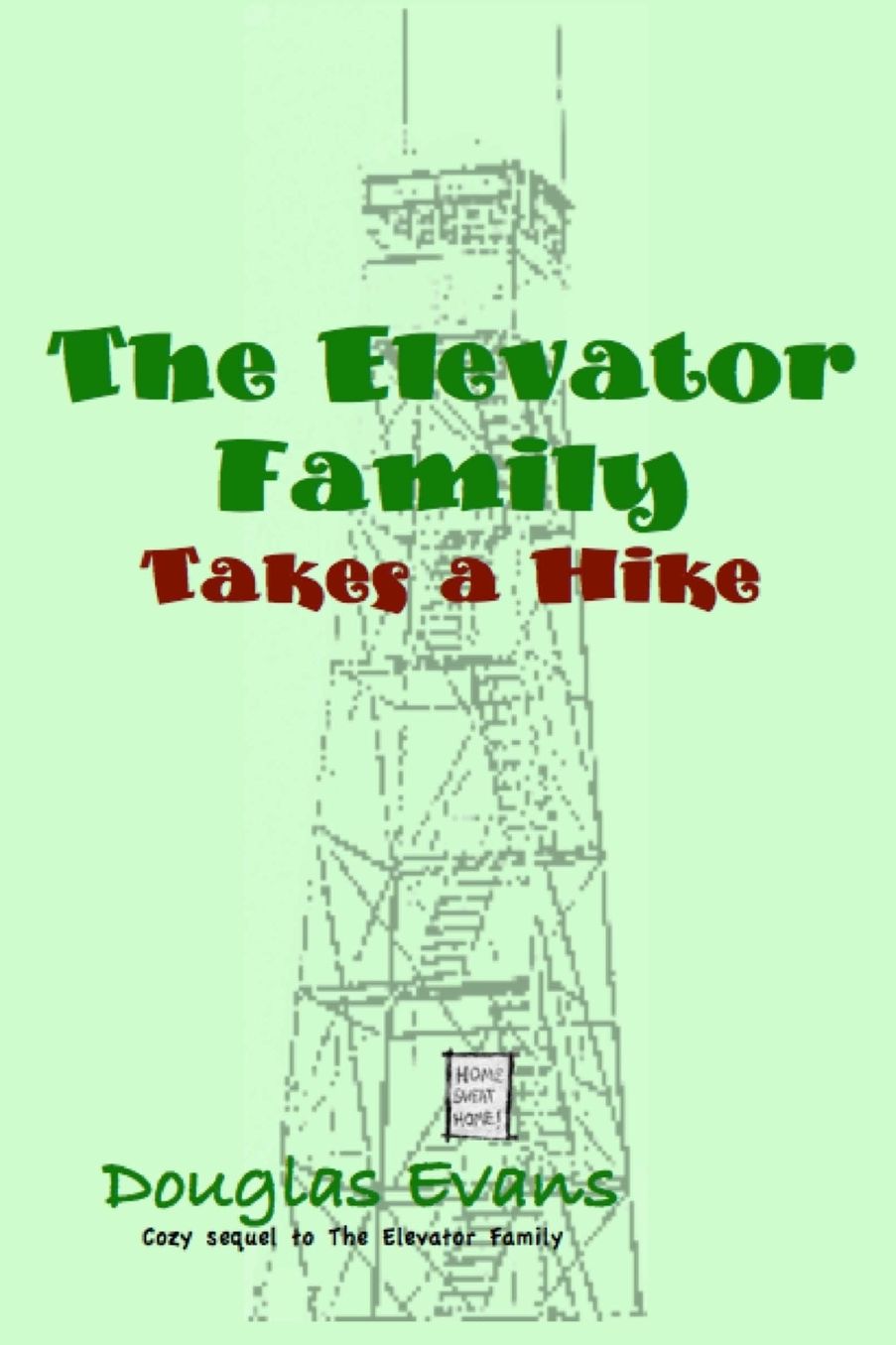 The Elevator Family Takes a Hike