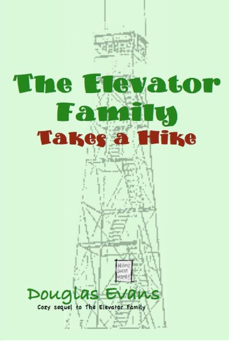 The Elevator Family Takes a Hike