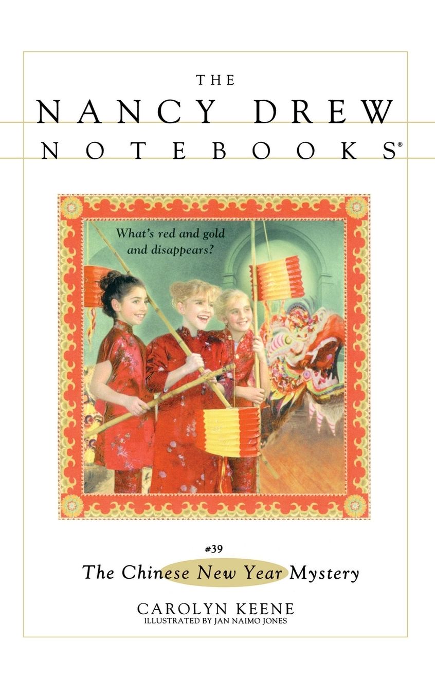 The Chinese New Year Mystery (Nancy Drew Notebooks #39)