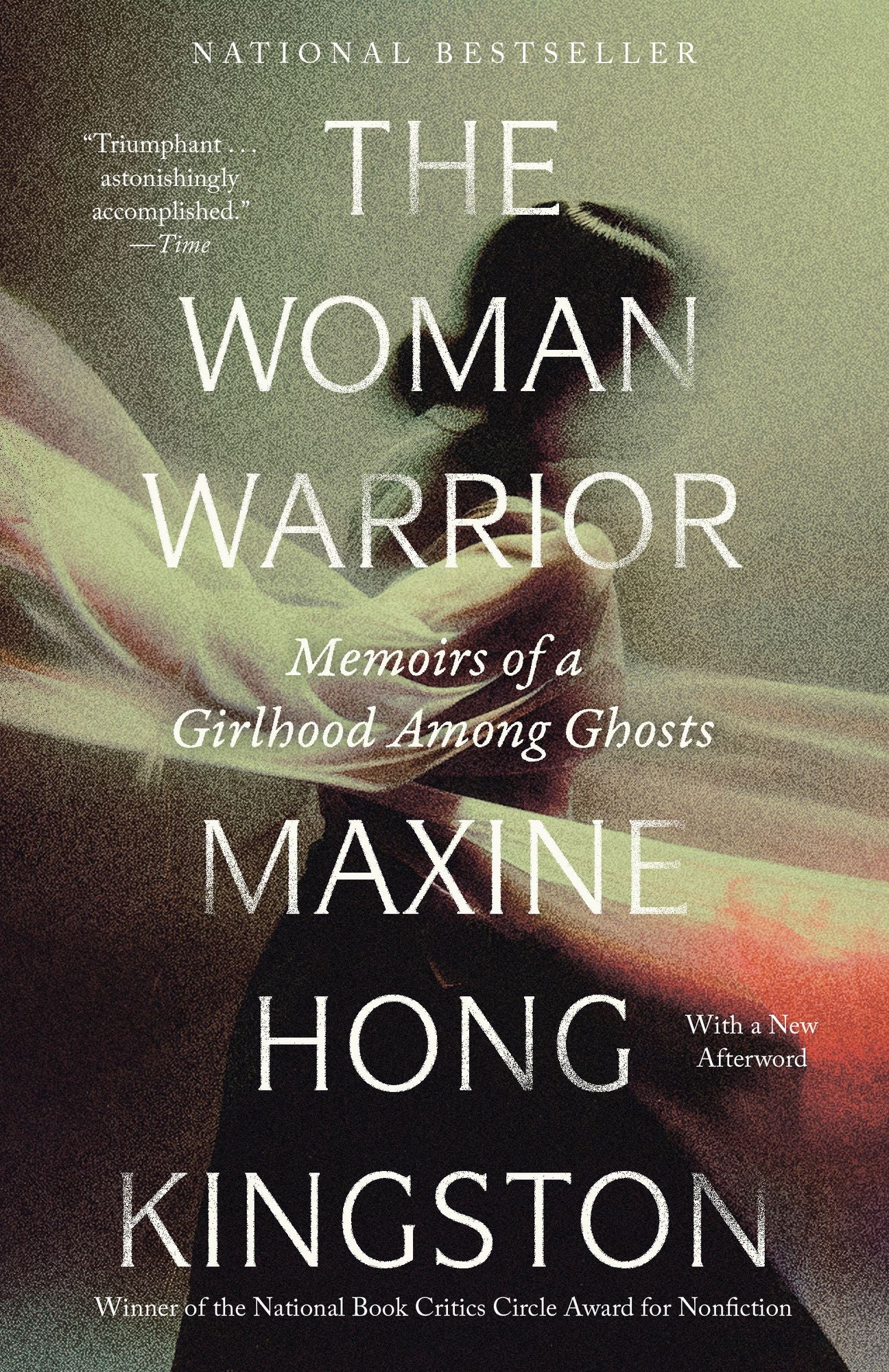 The Woman Warrior: Memoirs of a Girlhood among Ghosts