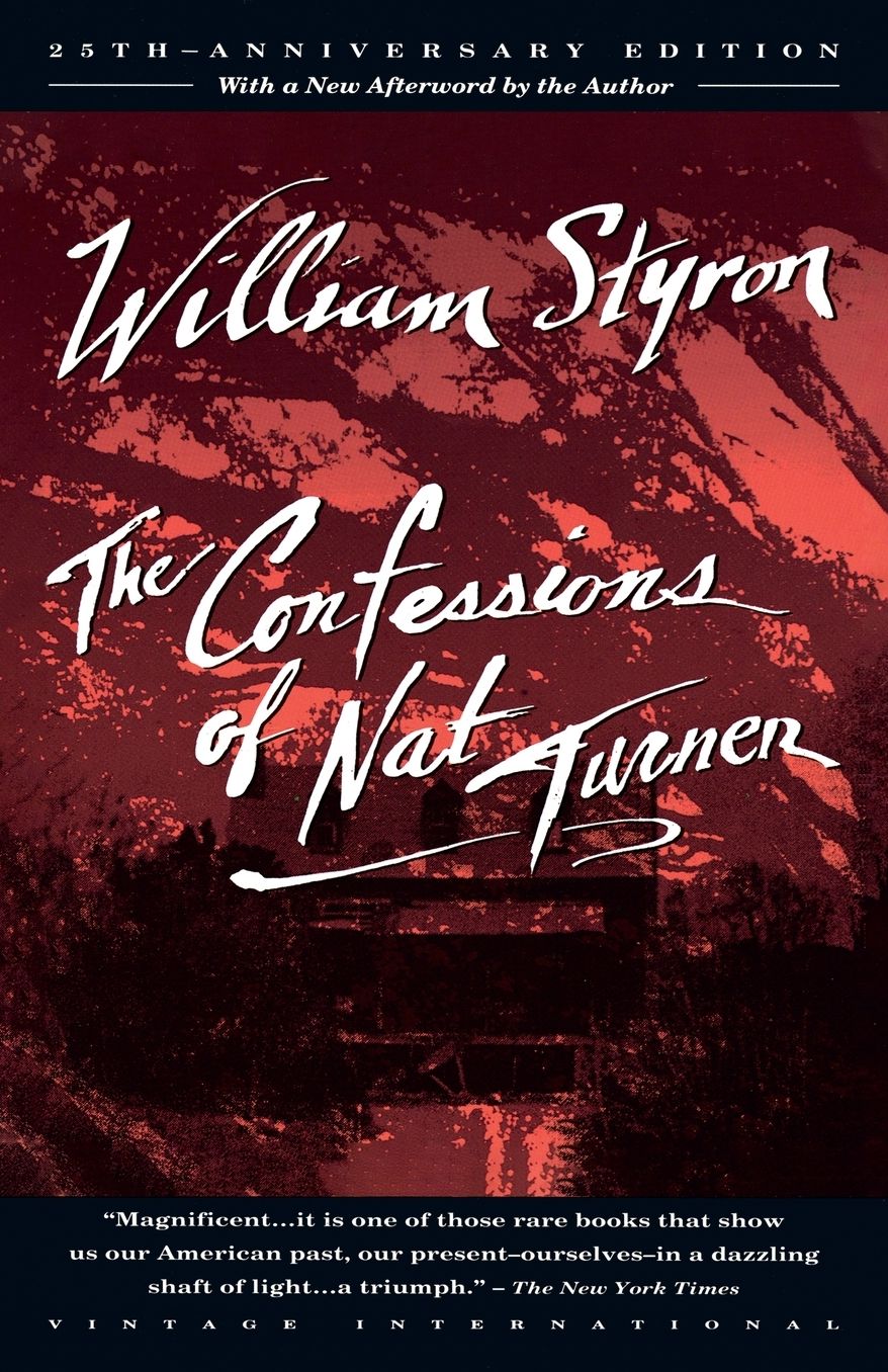The Confessions of Nat Turner (Pulitzer Prize Winner)