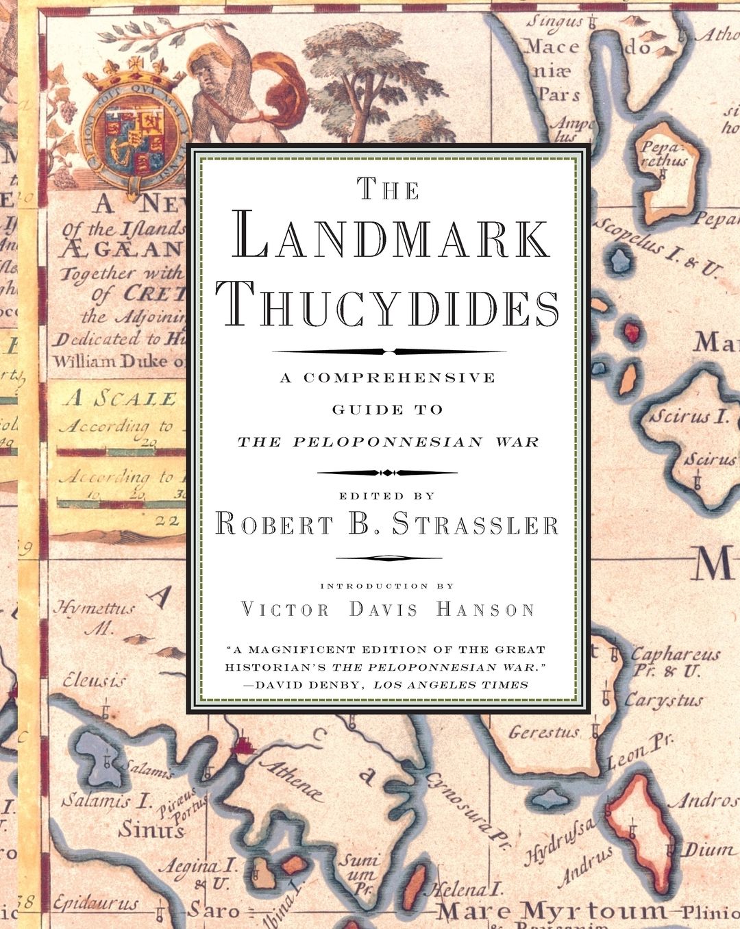 The Landmark Thucydides: A Comprehensive Guide to the Peloponnesian War
