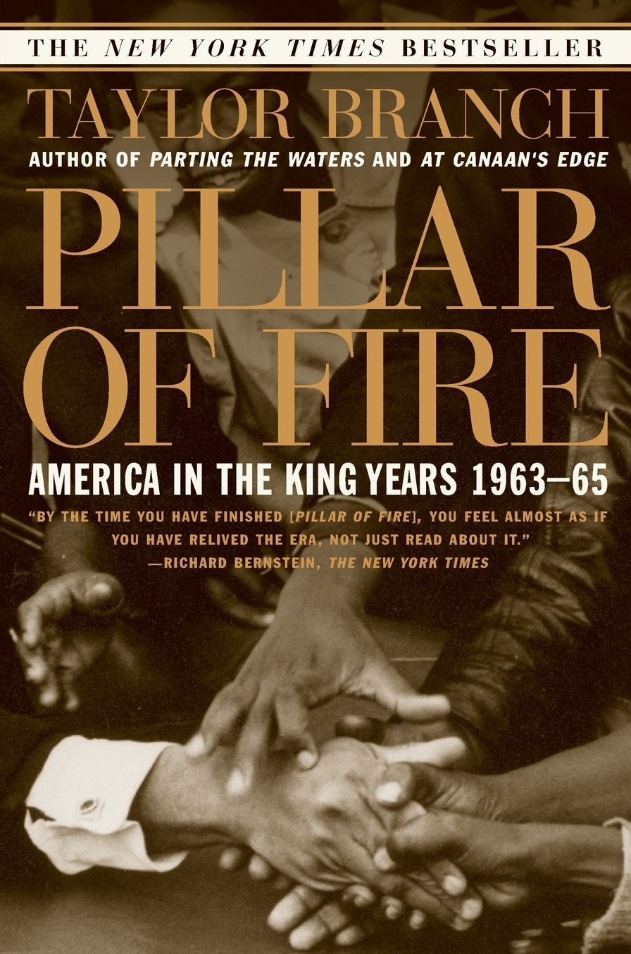 Pillar of Fire: America in the King Years, 1963-1965