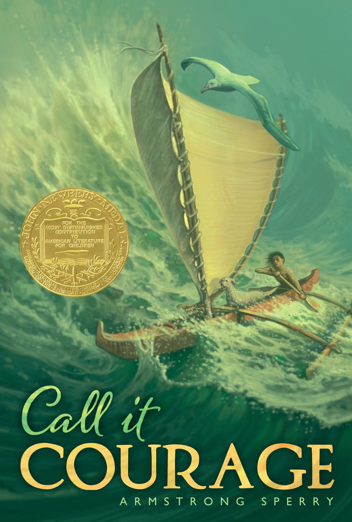 Call It Courage (Newbery Medal Winner)