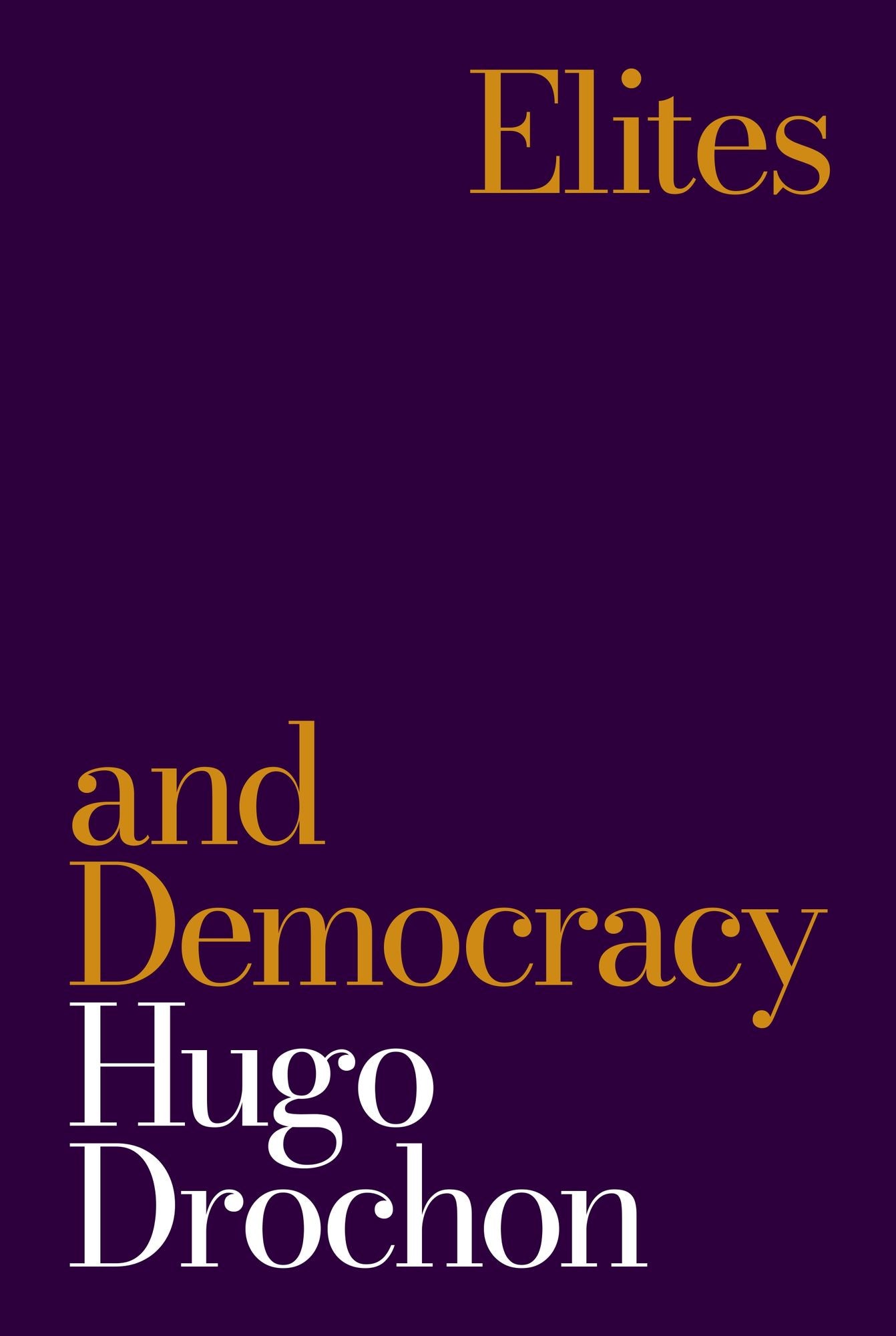 Elites and Democracy