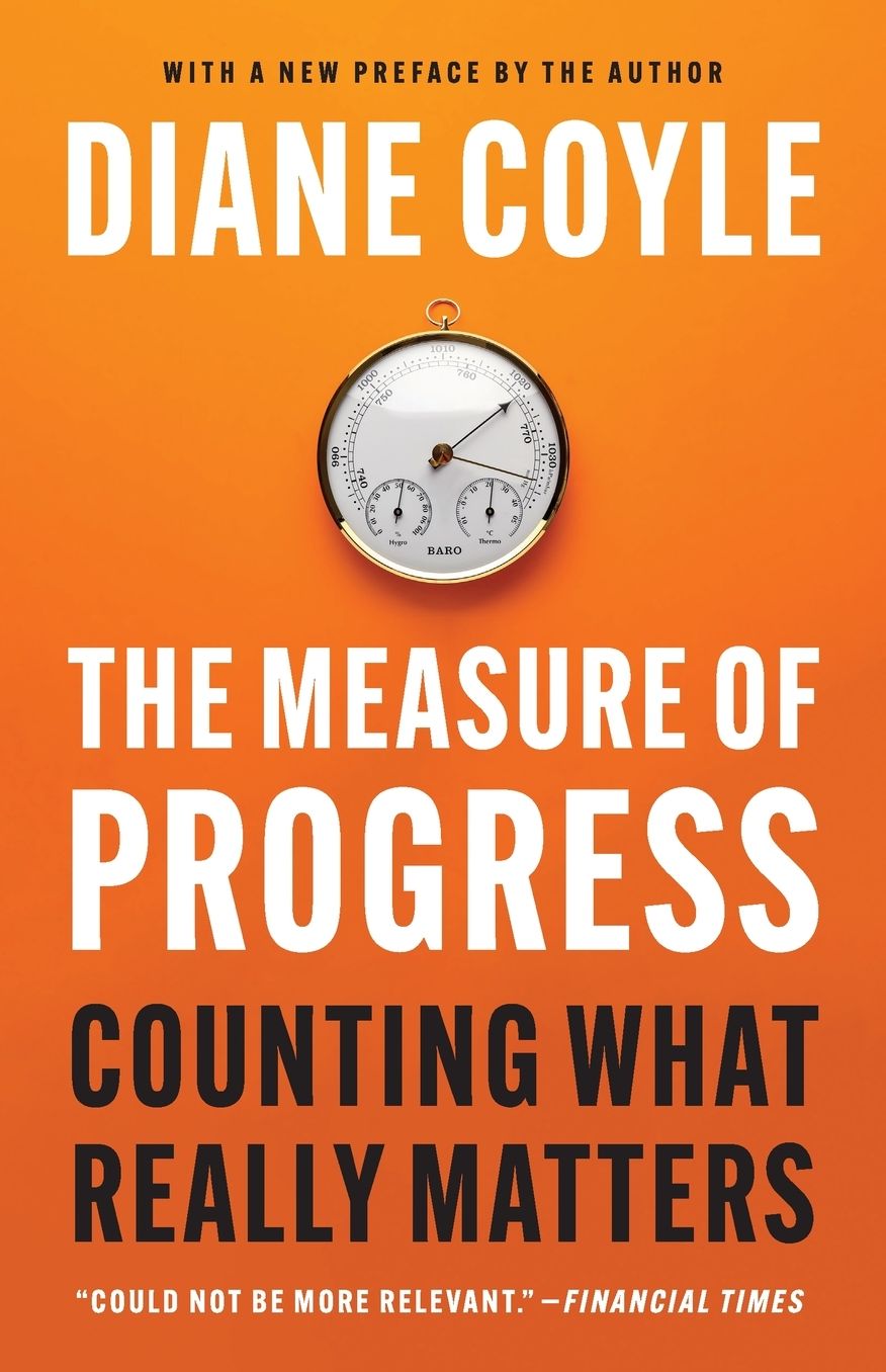 The Measure of Progress: Counting What Really Matters