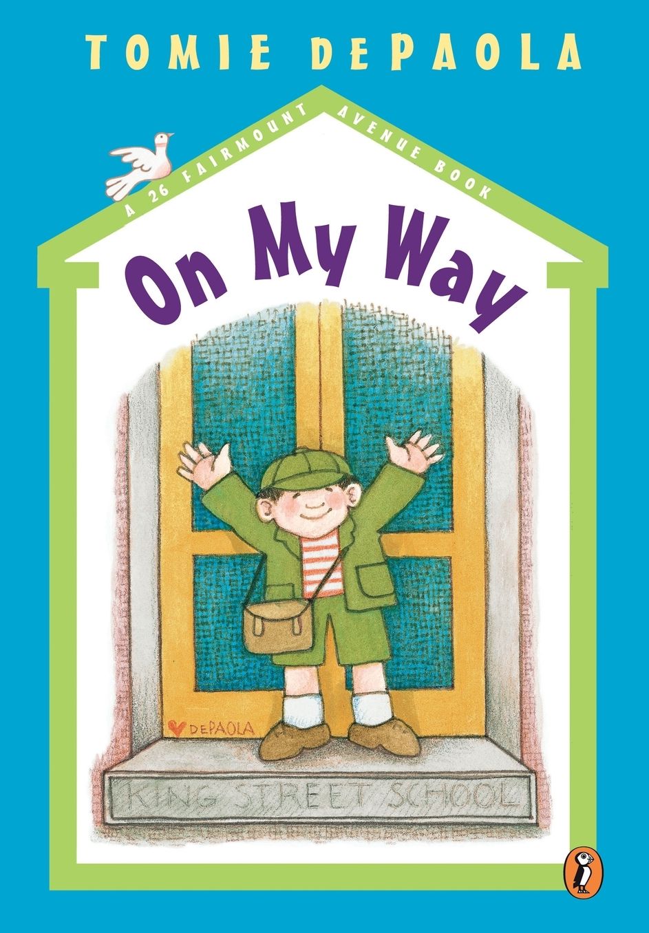 On My Way (26 Fairmount Avenue Series #3)