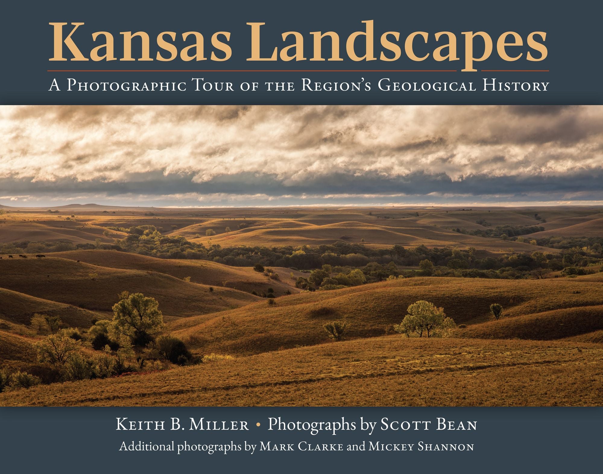 Kansas Landscapes: A Photographic Tour of the Region's Geological History
