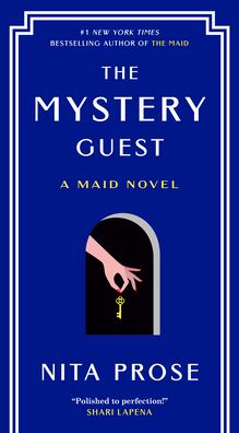 The Mystery Guest: A Maid Novel
