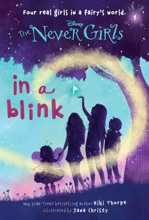 In a Blink (Disney: The Never Girls Series #1)