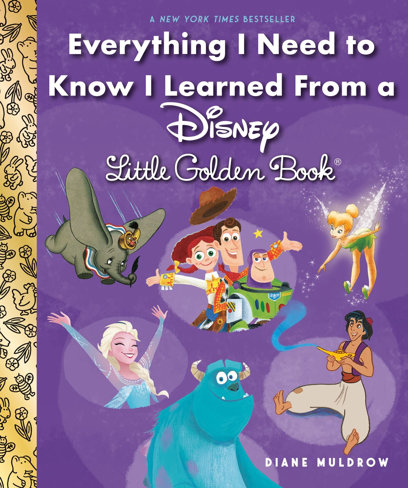 Everything I Need to Know I Learned From a Disney Little Golden Book (Disney)