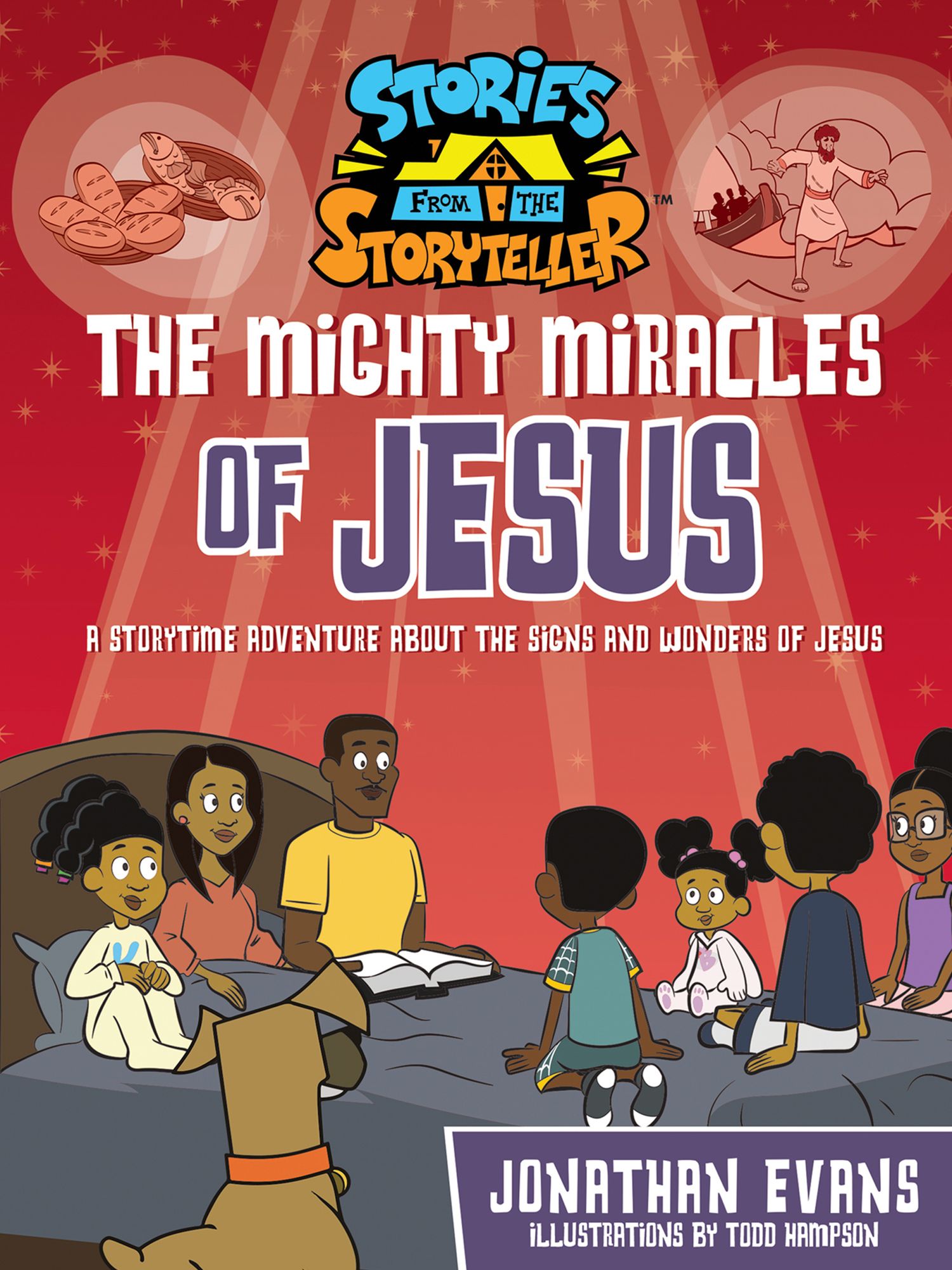 The Mighty Miracles of Jesus: A Storytime Adventure about the Signs and Wonders of Jesus