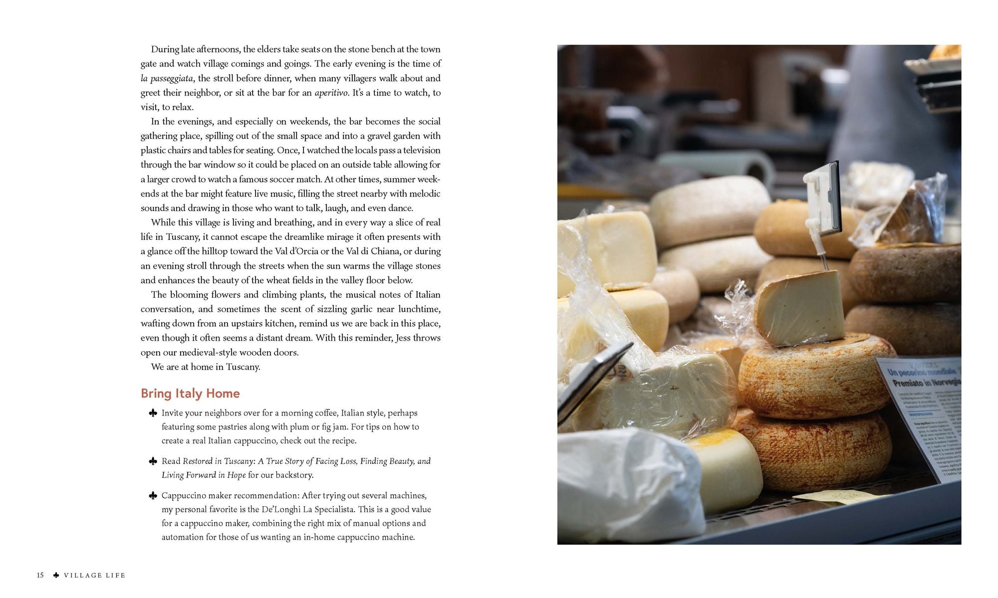 Village Life: Discover Tuscan-Inspired Hospitality and Intentional Living