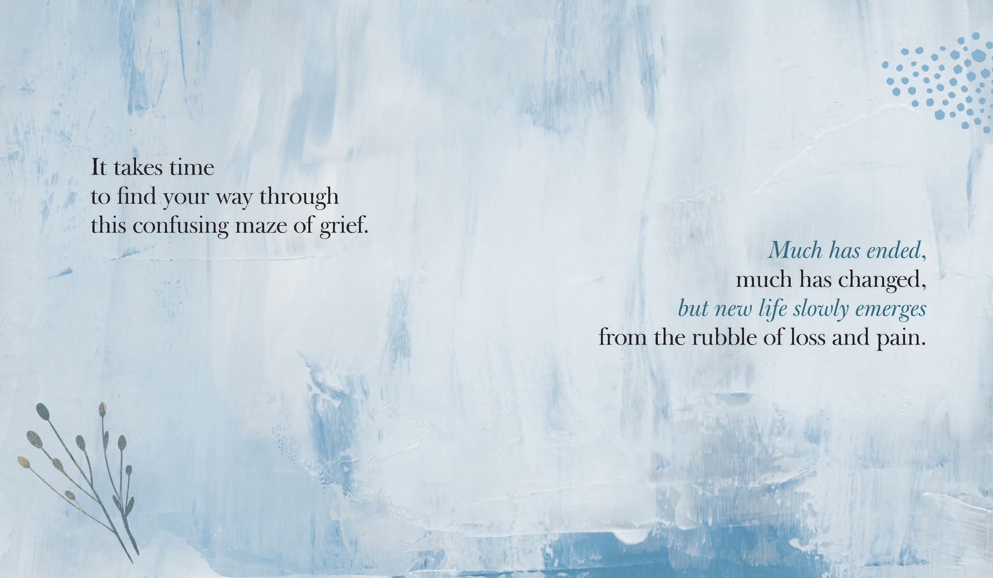 When You Lose Someone Special: Comforting Words in a Season of Grief