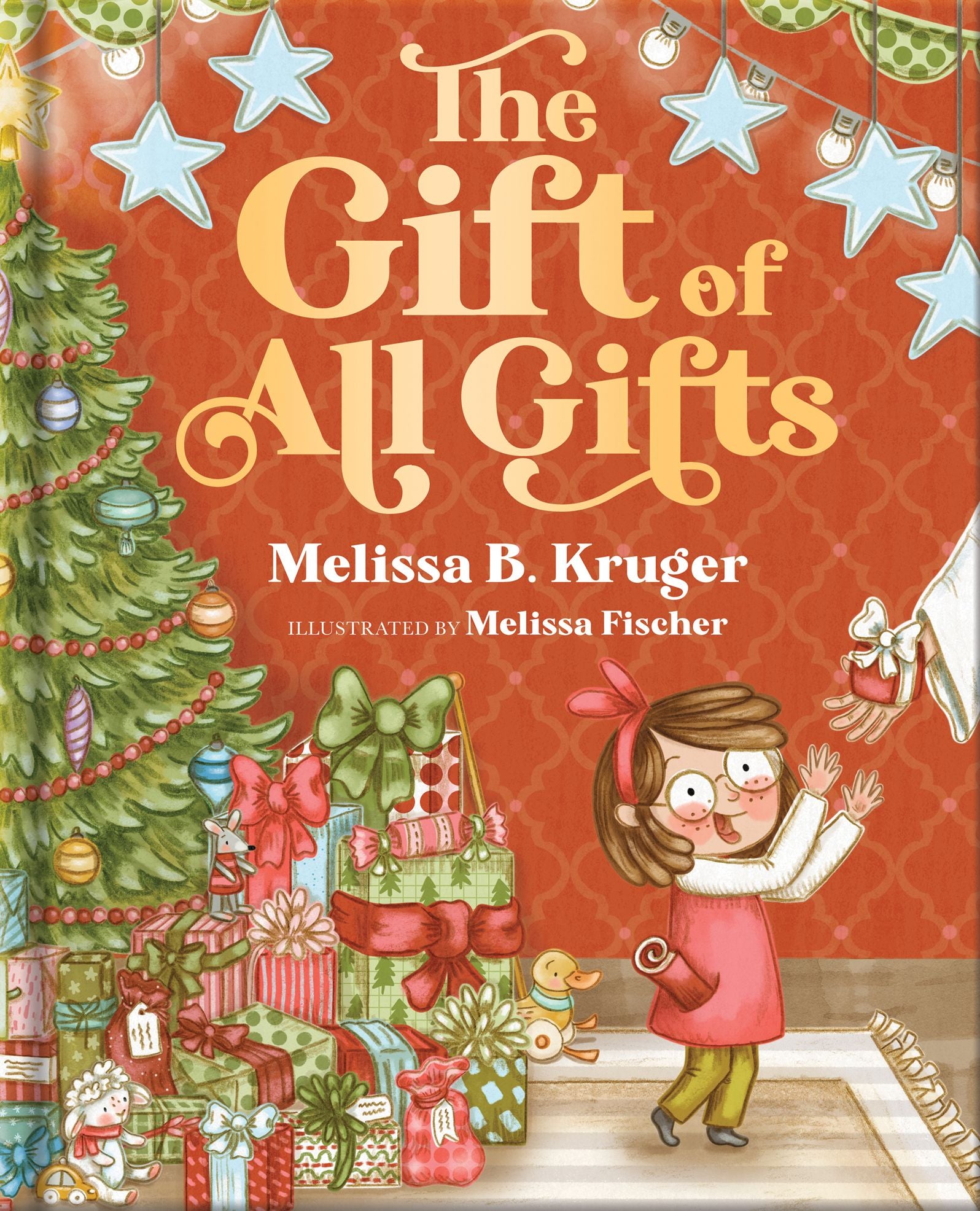 The Gift of All Gifts: Celebrating God's Special Christmas Present for You