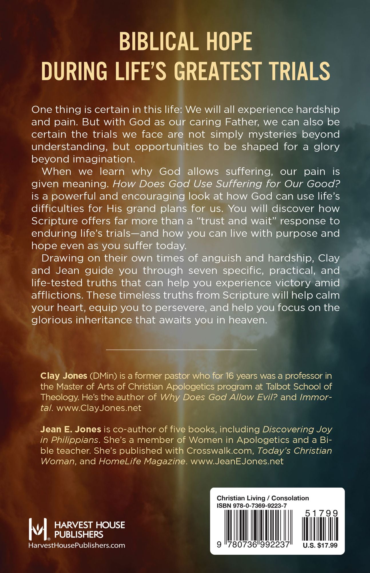 How Does God Use Suffering for Our Good?: Living with Hope While Making Sense of Life