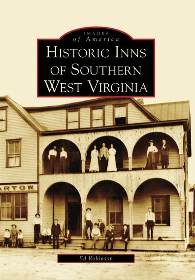 Historic Inns of Southern West Virginia