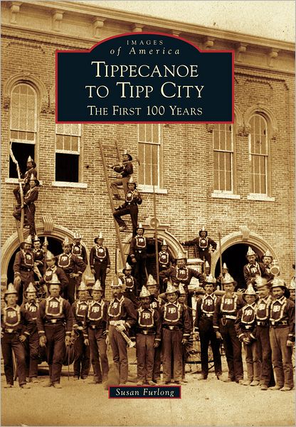 Tippecanoe to Tipp City: The First 100 Years