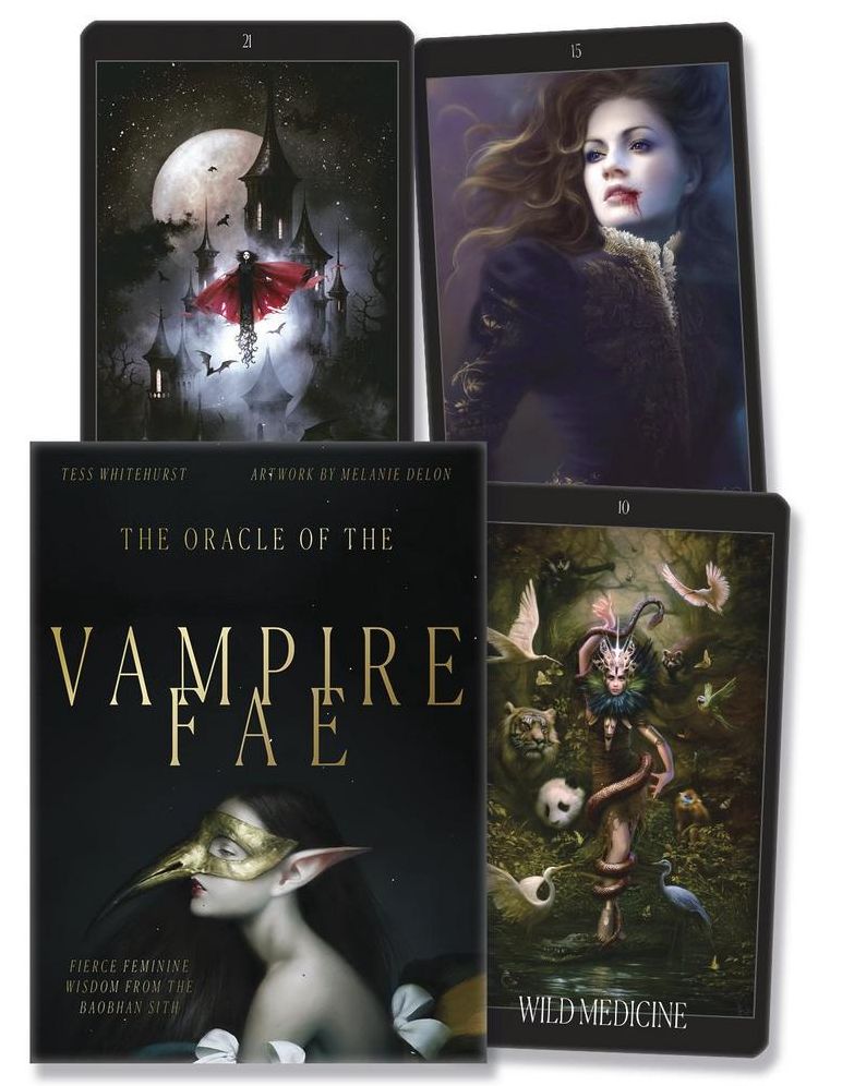 The Oracle of the Vampire Fae: Fierce Feminine Wisdom from the Baobhan Sith