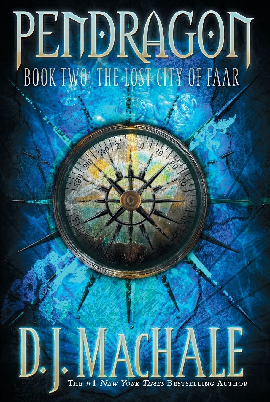 The Lost City of Faar (Pendragon Series #2)