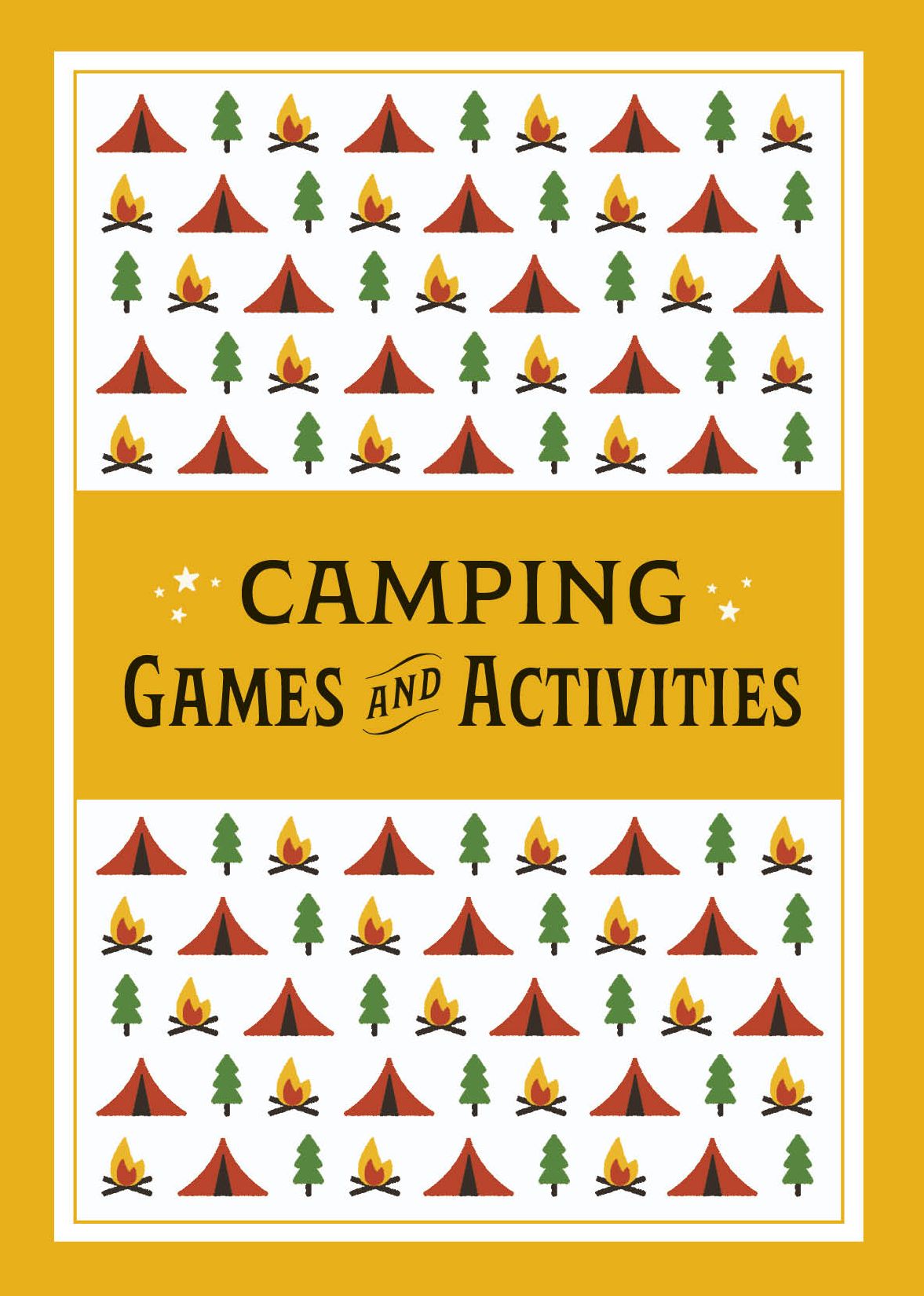 Camping Games and Activities: 50 Ideas for Outdoor Family Fun