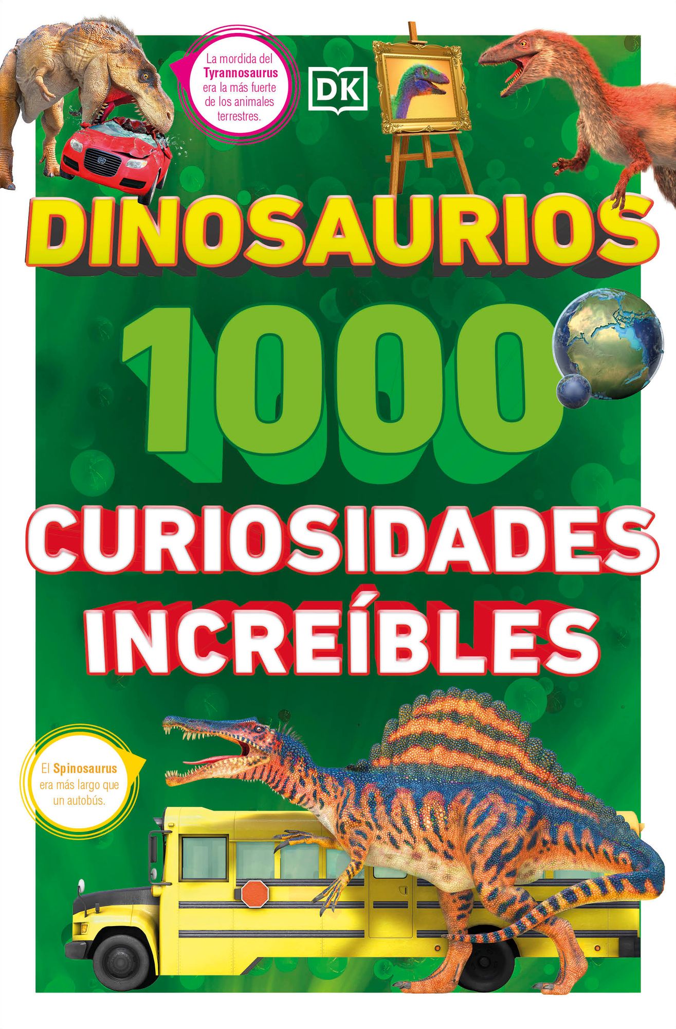 Dinosaurios: 1000 curiosidades increÃble (1,000 Amazing Dinosaurs Facts)