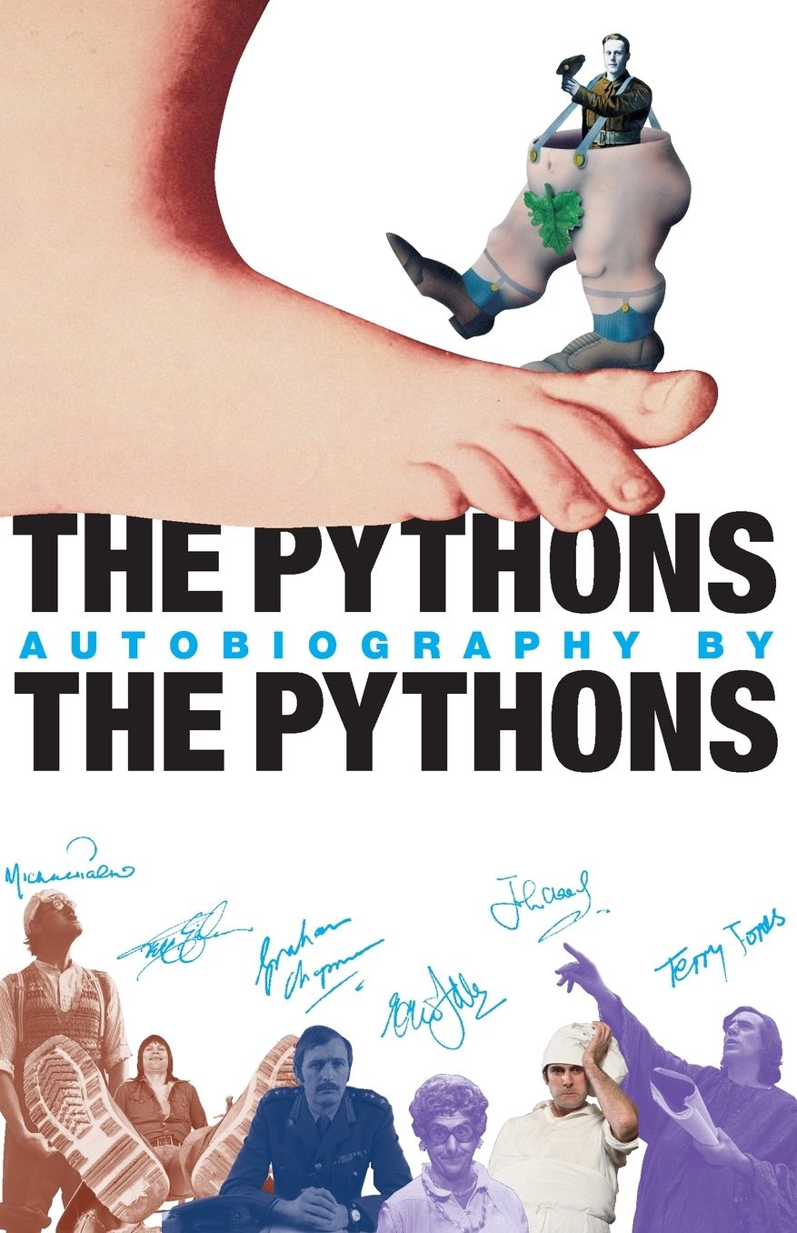The Pythons' Autobiography By The Pythons