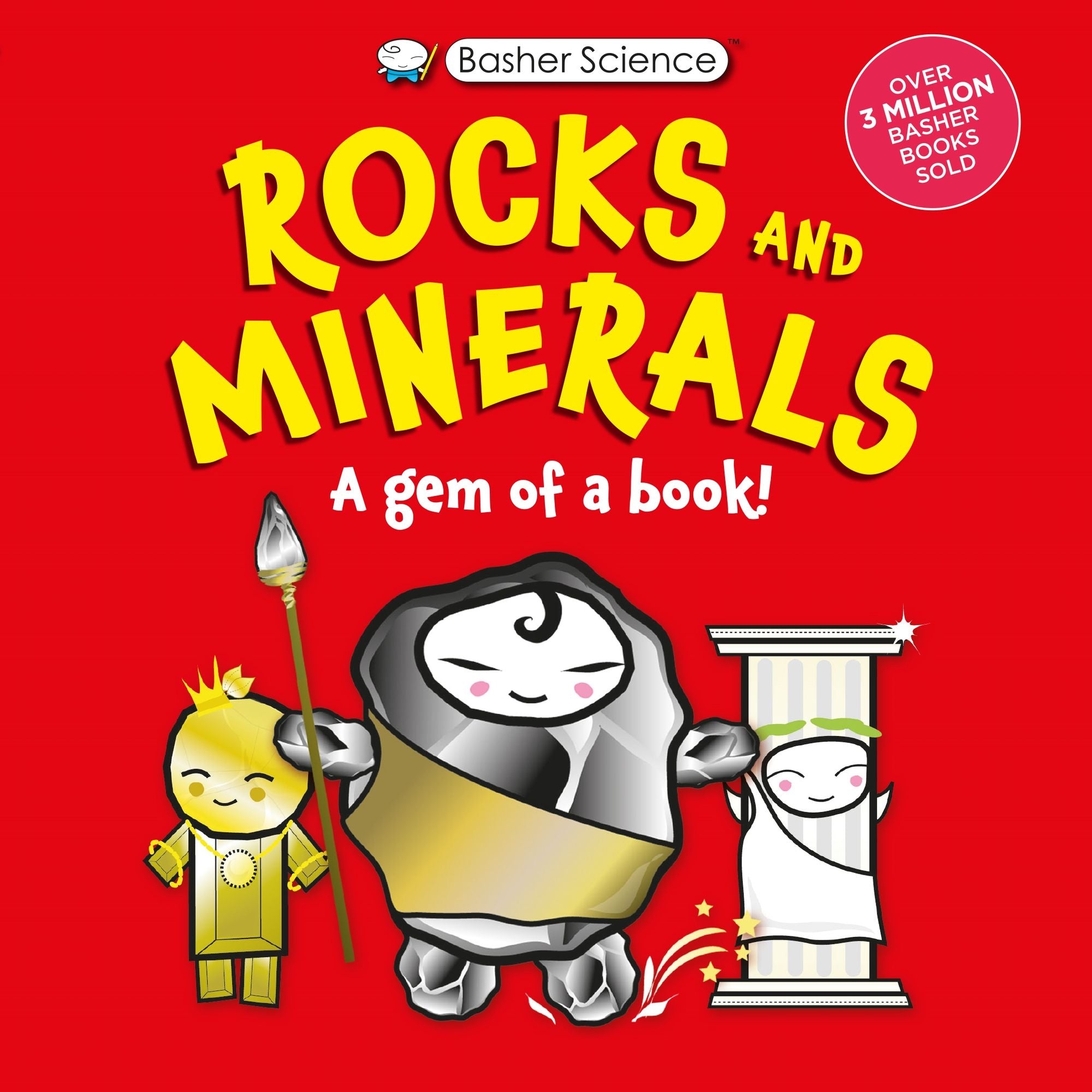 Basher Science: Rocks and Minerals: A Gem of a Book