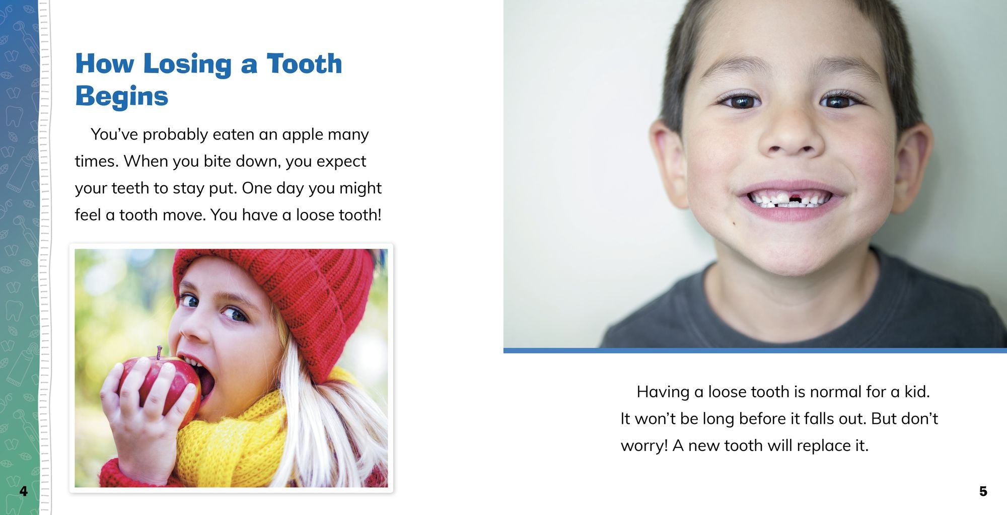 Losing a Tooth