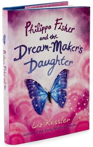 Philippa Fisher and the Dream-Maker's Daughter (Philippa Fisher Series #2)