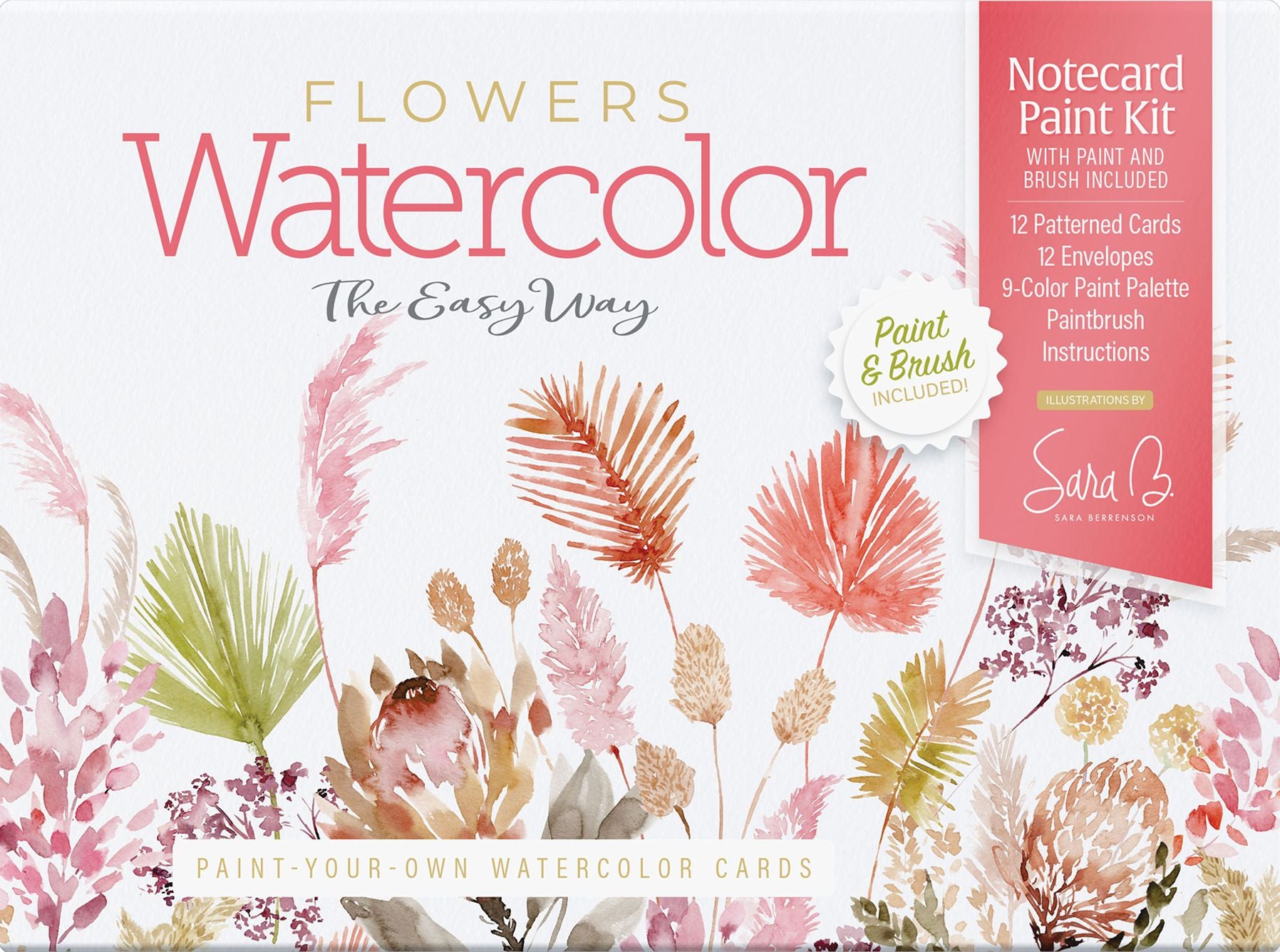 Watercolor the Easy Way Paint-Your-Own Watercolor Cards Flowers: Notecard Paint Kit with Paint and Brush Included