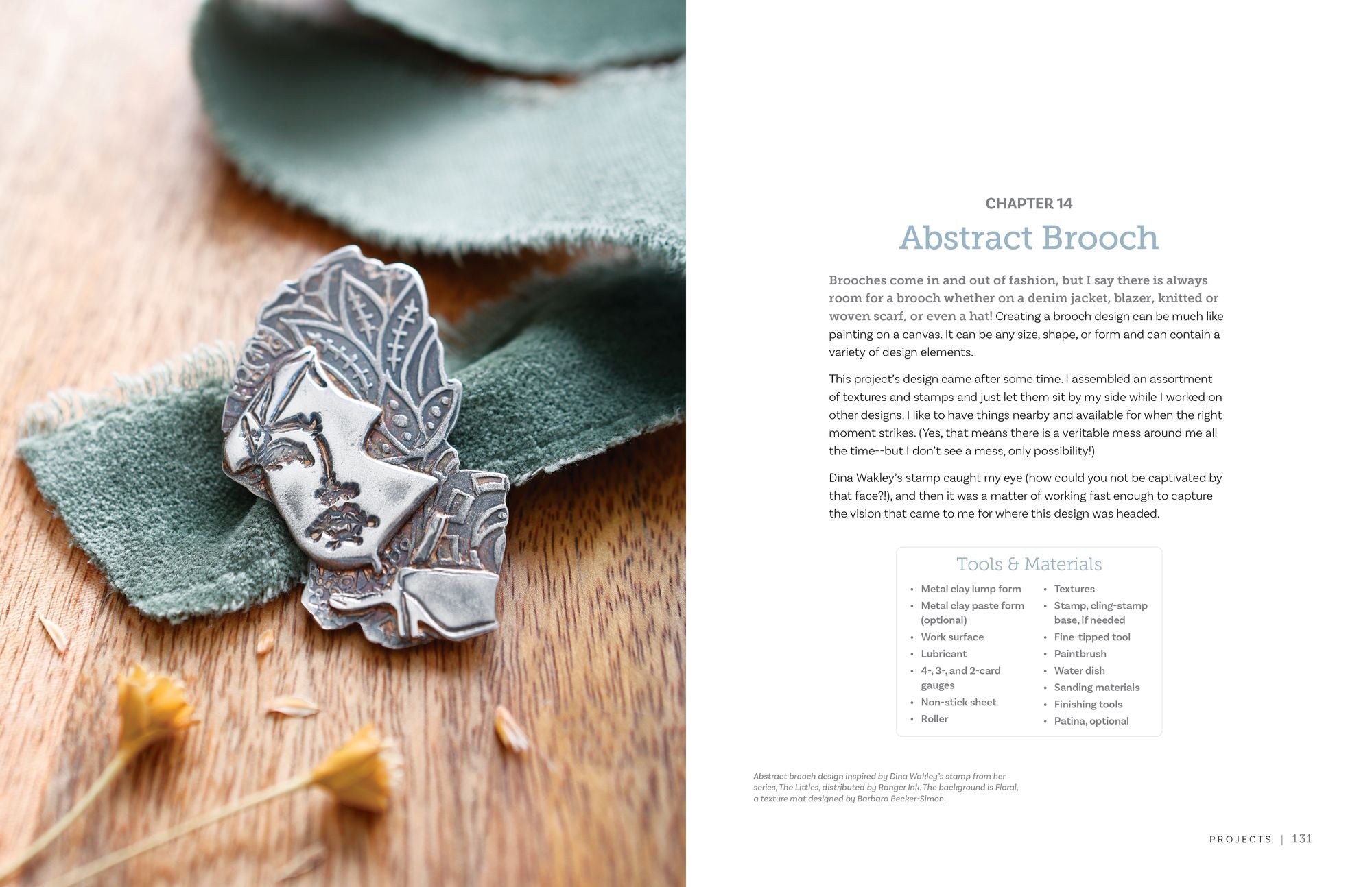Projects and Techniques for Metal Clay Jewelry: A Creative Approach to Making 13 Bracelets, Necklaces, Earrings, Findings and More
