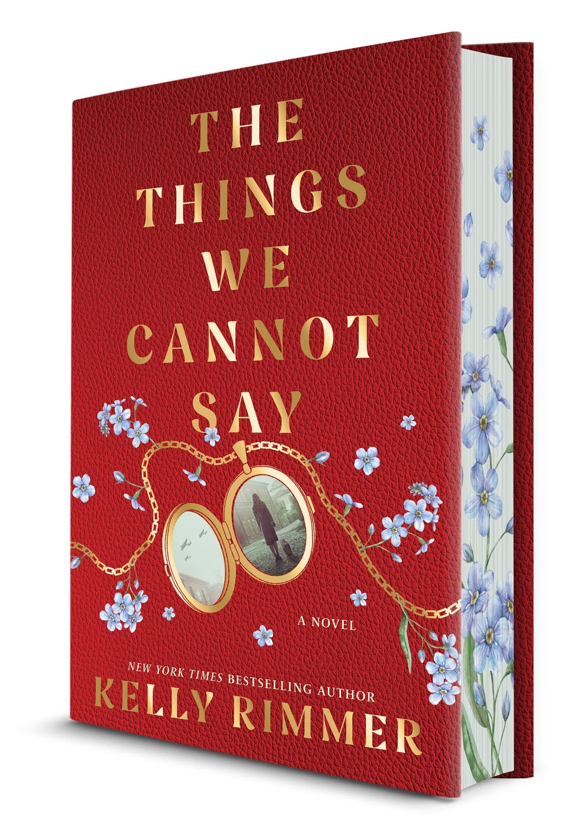 The Things We Cannot Say Collector's Edition: A Novel
