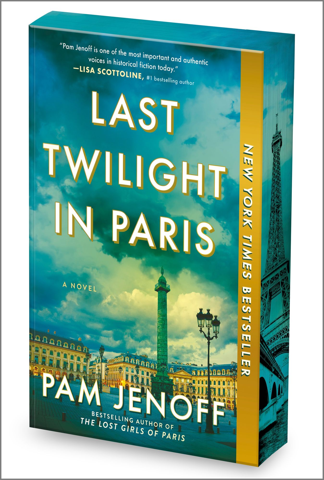 Last Twilight in Paris: A Novel