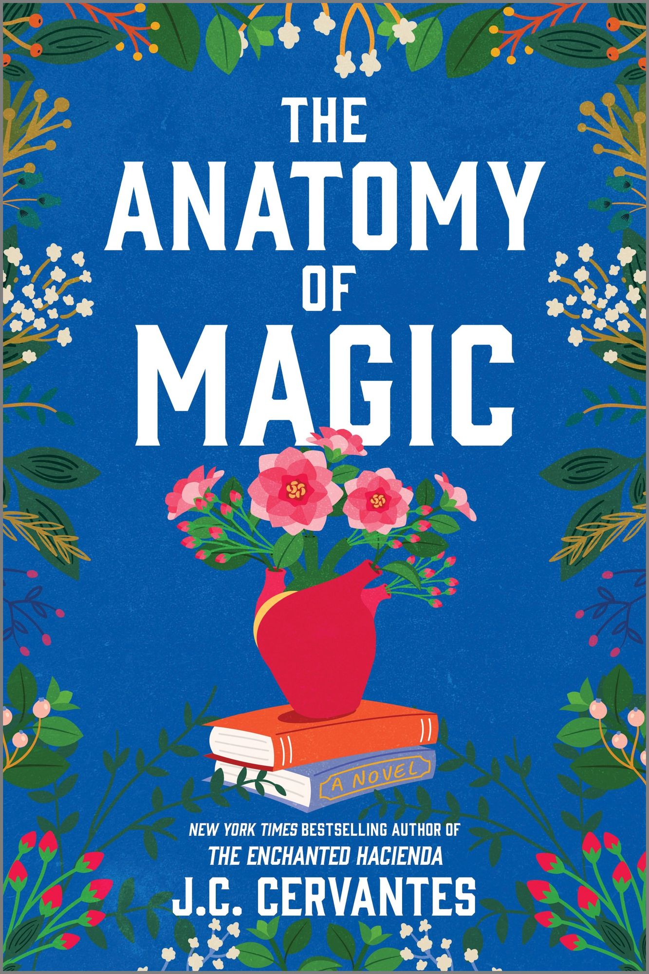 The Anatomy of Magic: A Novel